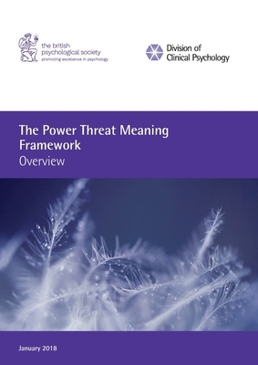 The Power Threat Meaning Framework: Overview by Mary Boyle, Lucy Johnstone