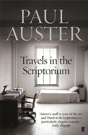 Travels in the Scriptorium by Paul Auster