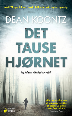 Det tause hjørnet by Dean Koontz, Ina Kirsten Sundal Widerøe