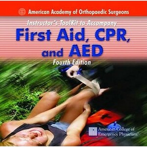 Itk- First Aid, CPR & AED AV 4e Instructor Toolkit by Aaos