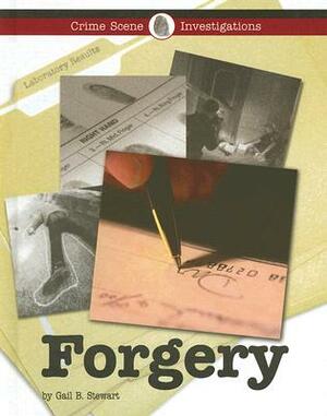 Forgery by Gail B. Stewart
