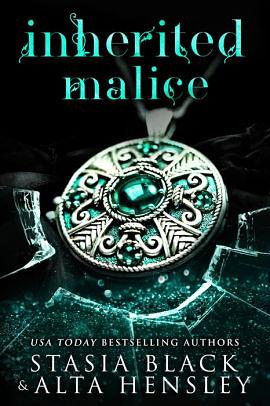 Inherited Malice by Stasia Black, Alta Hensley