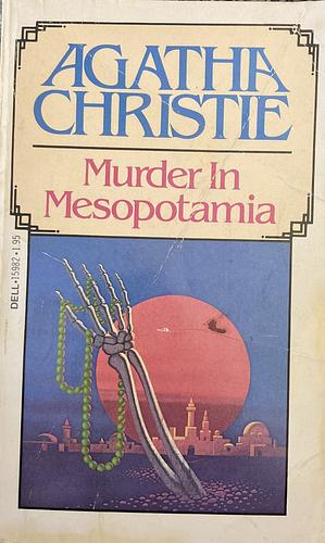 Murder in Mesopotamia by Agatha Christie