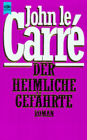 Der heimliche Gefährte by John le Carré