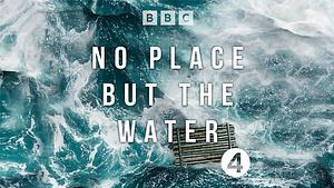 No Place But the Water Series 1 - The Hotel at the End of the World by Linda Marshall Griffiths