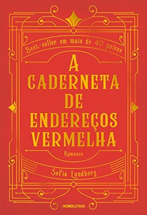 A caderneta de endereços vermelha by Sofia Lundberg, Claudio Carina