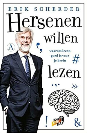 Hersenen willen lezen by Erik Scherder