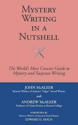 Mystery Writing in a Nutshell by John McAleer, Andrew McAleer