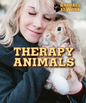 Therapy Animals by Avery Elizabeth Hurt