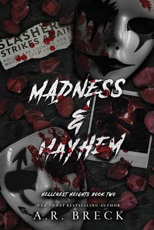 Madness & Mayhem: Hellcrest Heights Book Two by A.R. Breck, A.R. Breck