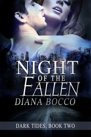 Night of the Fallen by Diana Bocco