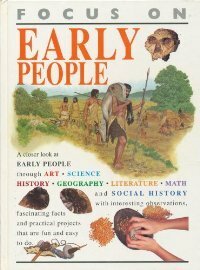 Focus On Early People by Michael J. Benton