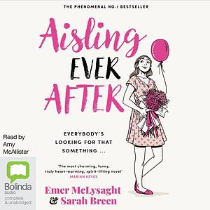 Aisling Ever After by Emer McLysaght, Sarah Breen
