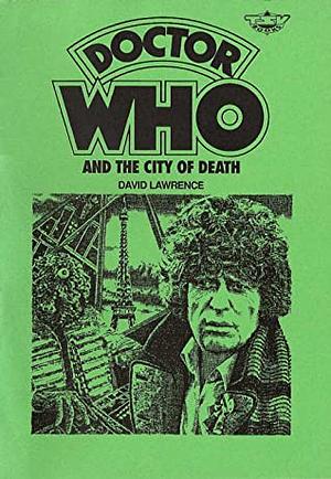 Doctor Who and the City of Death by David Lawrence