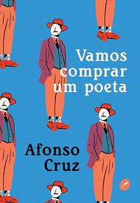 Vamos comprar um poeta by Afonso Cruz