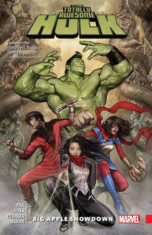 The Totally Awesome Hulk, Vol. 3: Big Apple Showdown by Greg Pak
