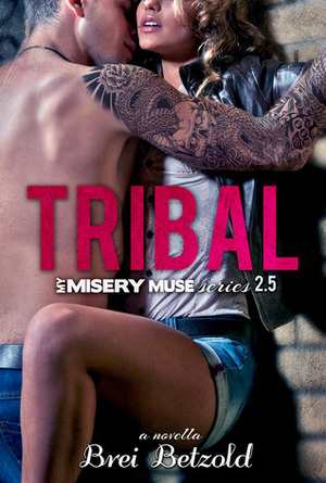 Tribal by Brei Betzold