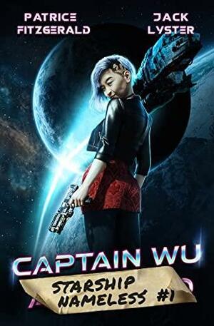 Captain Wu by Patrice Fitzgerald, Jack Lyster
