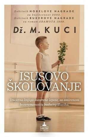 Isusovo Školovanje by Tanja Milosavljević, J.M. Coetzee