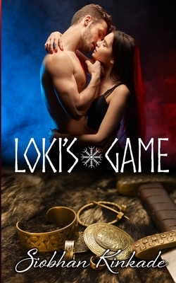 Loki's Game by Siobhan Kinkade