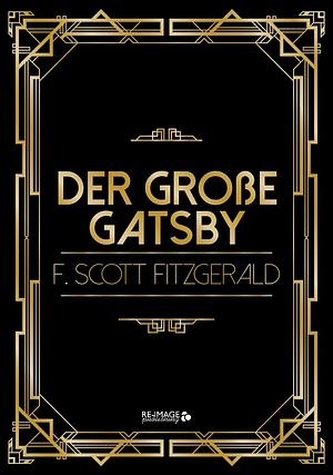 Der große Gatsby by F. Scott Fitzgerald