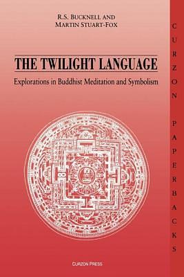 The Twilight Language by Roderick S. Bucknell, Martin Stuart-Fox