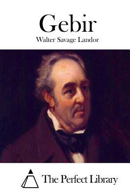 Gebir by Walter Savage Landor