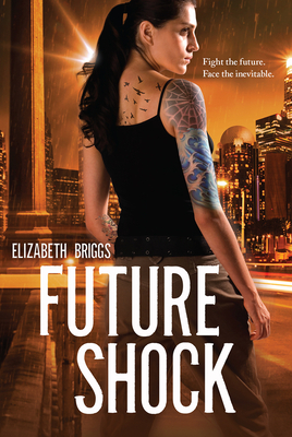 Future Shock by Elizabeth Briggs