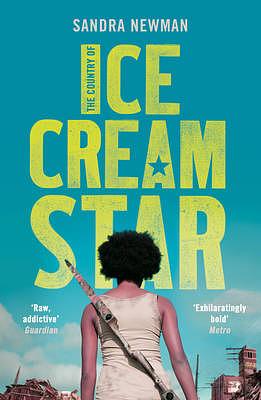 Ice Cream Star by Sandra Newman