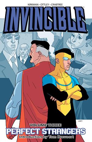 Invincible, Vol. 3: Perfect Strangers by Robert Kirkman