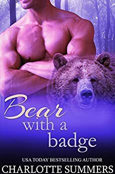 Bear With a Badge by Charlotte Summers