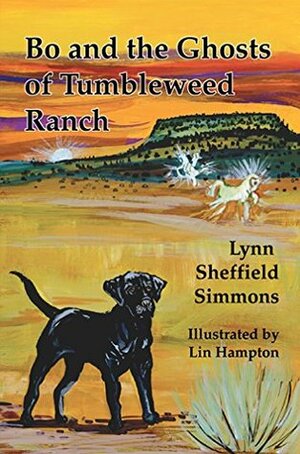 Bo and the Ghosts of Tumbleweed Ranch by Lin Hampton, Lynn Sheffield Simmons