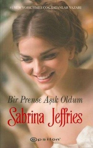 Bir Prense Aşık Oldum by Sabrina Jeffries