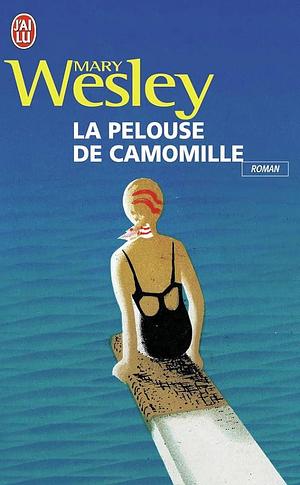 La pelouse de camomille by Mary Wesley