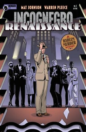 Incognegro: Renaissance #1 by Mat Johnson