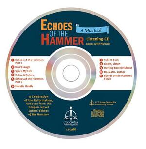 Echoes of the Hammer Musical - Student CDs (Pack of 10) by Concordia Publishing House