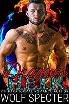 The Dragon's Heir by Wolf Specter