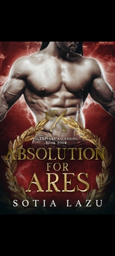 Absolution for Ares by Sotia Lazu