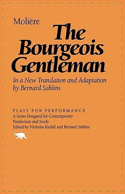 The Bourgeois Gentleman by Molière
