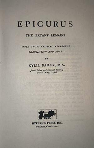 Epicurus, the extant remains by Cyril Bailey, Usener H. Epicurus, Epicurus, Epicurus