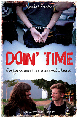 Doin' Time: Everyone Deserves a Second Chance by Rachel Porter