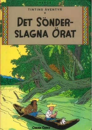 Det sönderslagna örat by Björn Wahlberg, Hergé