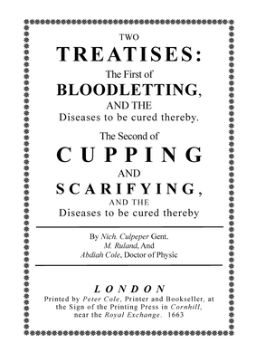 Bloodletting and Cupping by Nicholas Culpeper