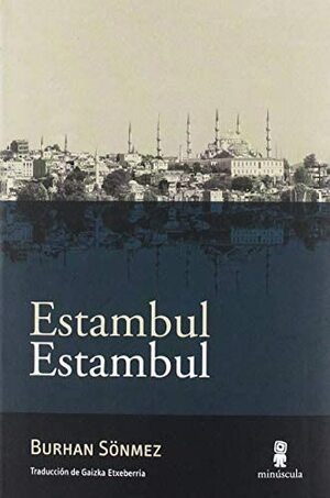 Estambul Estambul by Burhan Sönmez