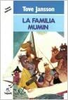 La Familia Mumin by Tove Jansson