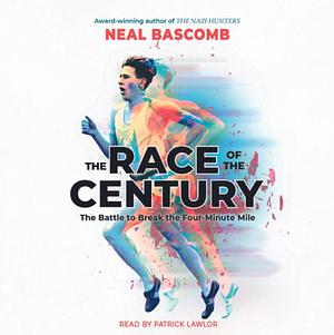 Race of the Century by Neal Bascomb