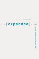 Expanded Bible NT by Thomas Nelson Publishers