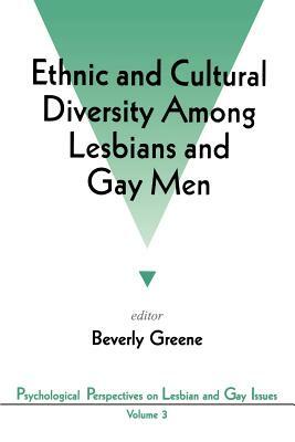 Ethnic and Cultural Diversity Among Lesbians and Gay Men by 