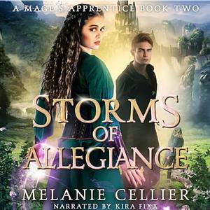 Storms of Allegiance  by Melanie Cellier