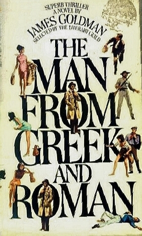 The Man from Greek and Roman by James Goldman